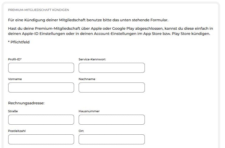 Kündigungsformular für eine Premium-Mitgliedschaft mit Feldern für Profil-ID, Service-Kennwort, Name und Adresse. Hinweis: Apple- oder Google-Play-Abos müssen im jeweiligen Store gekündigt werden.